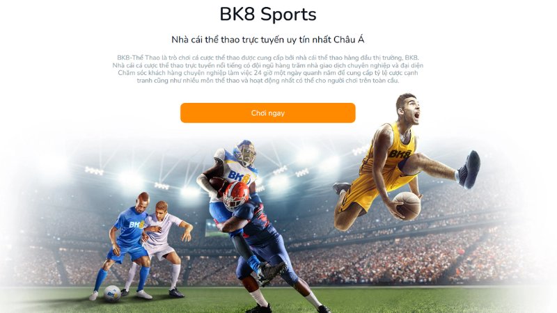 Lý do nên chọn BK8 để đánh kèo chấp này