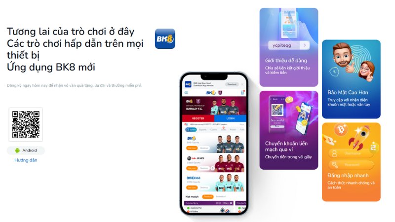 Ứng dụng của BK8 giúp người chơi tận hưởng kho game đa dạng